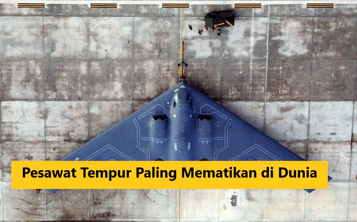 Pesawat Tempur Paling Mematikan di Dunia